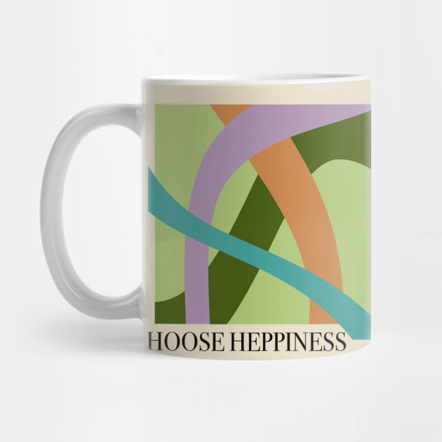 CHOOSE HAPPINESS by TojFun